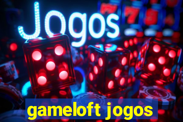 gameloft jogos